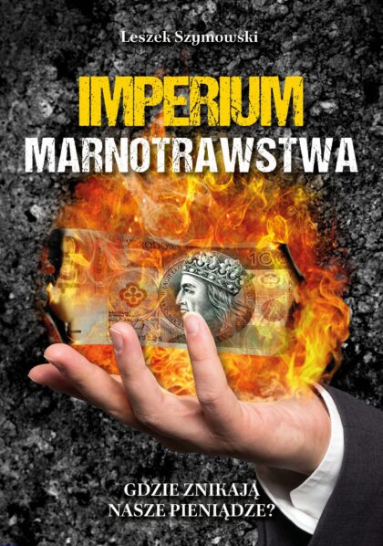Okładka Imperium Marnotrawstwa